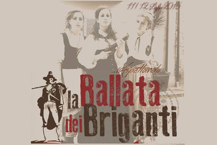 La Ballata dei Briganti a Solopaca (BN), seconda edizione, 11 e 12 luglio 2015